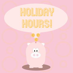 Text sign showing Holiday Hours. Conceptual photo Celebration Time Seasonal Midnight Sales ExtraTime Opening