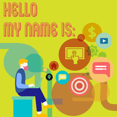 Word writing text Hello My Name Is. Business concept for meeting someone new Introduction Interview Presentation