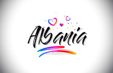 Albania Welcome To Word Text with Love Hearts and Creative Handwritten Font Design Vector.