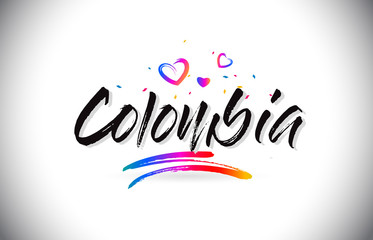Colombia Welcome To Word Text with Love Hearts and Creative Handwritten Font Design Vector.