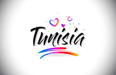 Tunisia Welcome To Word Text with Love Hearts and Creative Handwritten Font Design Vector.