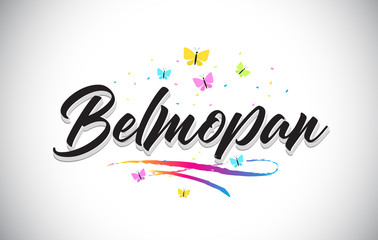 Belmopan Handwritten Vector Word Text with Butterflies and Colorful Swoosh.