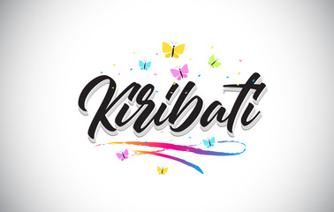 Kiribati Handwritten Vector Word Text with Butterflies and Colorful Swoosh.