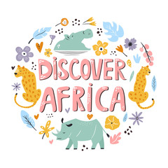 Hand drawn design Discover Africa with animals and decorative elements