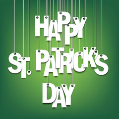 Happy St. Patricks day. Hanging letters on ropes
