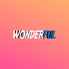 wonderful. Life quote with modern background vector