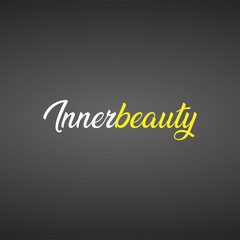 innerbeauty. Love quote with modern background vector