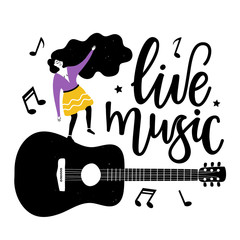 Vector illustration with young long hair woman in skirt dancing on the acoustic guitar. Live Music calligraphy text