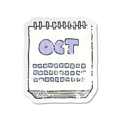 retro distressed sticker of a cartoon calendar showing month of october