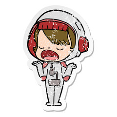 distressed sticker of a cartoon talking astronaut