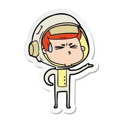 sticker of a cartoon stressed astronaut
