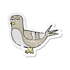 retro distressed sticker of a cartoon pigeon