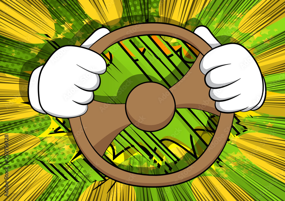 Wall mural vector cartoon hands driving, holding a steering wheel. illustrated hand gesture on comic book backg