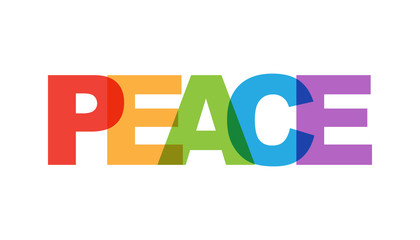 Peace, phrase overlap color no transparency. Concept of simple text for typography poster, sticker design, apparel print, greeting card or postcard. Graphic slogan isolated on white background.