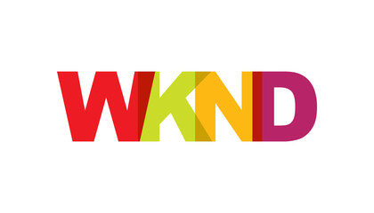 WKND, phrase overlap color no transparency. Concept of simple text for typography poster, sticker design, apparel print, greeting card or postcard. Graphic slogan isolated on white background.