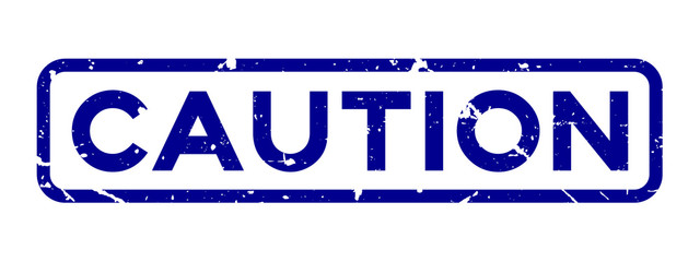 Fototapeta premium Grunge blue caution word square rubber seal stamp on white background