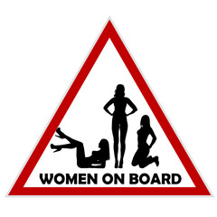 Women on board warning sign