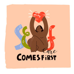 Self care comes first. Attractive black woman holding heart. Hand drawn vector illustration in trendy style