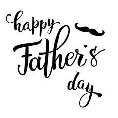 Original hand lettering Happy Fathers Day