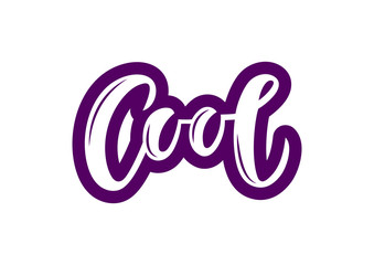Hand drawn lettering phrase Cool
