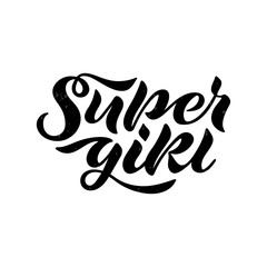 Vector illustration of Super Girl title for kids clothes