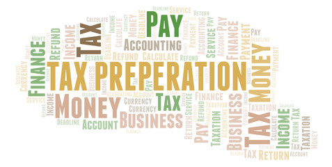 Fototapeta premium Tax Preperation word cloud.