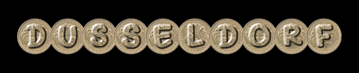 DUSSELDORF  word with British coins on black background