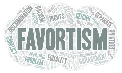 Favortism - type of discrimination - word cloud.