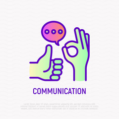 Communication thin line icon: thumbs up, ok gesture and speech bubbles. Modern vector illustration.
