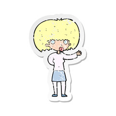 retro distressed sticker of a cartoon woman gesturing