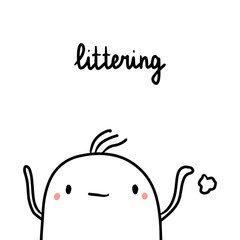 Littering bad habit hand drawn illustration with cute marshmallow