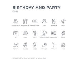 simple set of birthday and party vector line icons. contains such icons as party, party hat, horn, pastor, polaroid, proposal, queue, relationship, romantic music and more. editable pixel perfect.
