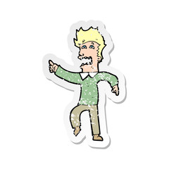 retro distressed sticker of a cartoon frightened man pointing