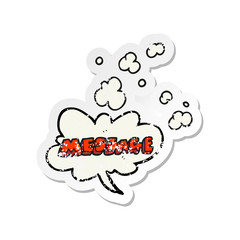 retro distressed sticker of a cartoon message text
