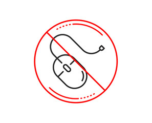 No or stop sign. Mouse line icon. Computer component device sign. Caution prohibited ban stop symbol. No  icon design.  Vector