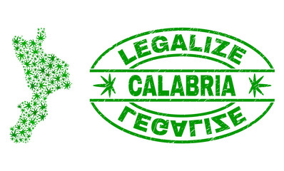 Vector marijuana Calabria region map collage and grunge textured Legalize stamp seal. Concept with green weed leaves. Concept for cannabis legalize campaign.