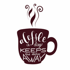 Hand-drawn vector illustration of a brown cup with lettering about coffee