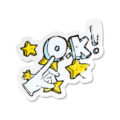 retro distressed sticker of a cartoon ok symbol