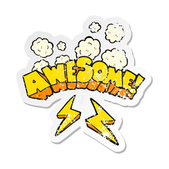 retro distressed sticker of a cartoon word awesome