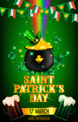 Poster of Saint Patrick's Day presented in green and golden tones.In side consist of a rainbow point to the black pot full of gold coins covered with green high hat and rounding by tiny particle magic