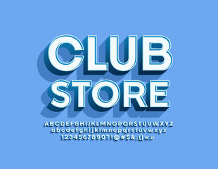 Vector retro emblem Club Store with trendy Font. Stylish 3D Alphabet Letters, Numbers and Symbols.