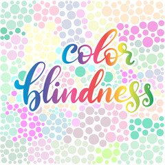 Lettering vector illustration of a word color blindness with test