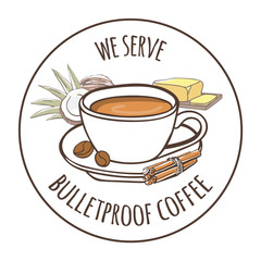 We serve bulletproof coffee. Vector label illustration of a buttered caffeine keto drink and its ingredients: coconut oil and butter. Hot beverage in a mug in a circle frame for cafe menu design. 