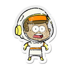 distressed sticker of a cartoon surprised astronaut