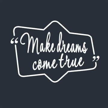 Make Dreams Come True Lettering Card.