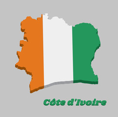 3D Map outline and flag of Ivory Coast , A vertical tricolor of orange white and green.