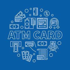 Fototapeta na wymiar ATM Card vector concept round linear illustration on blue background