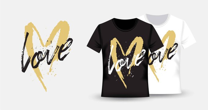 T-shirt And Apparel Trendy Design. Love With Hand Drawn Heart. Typography, Print, Vector Illustration