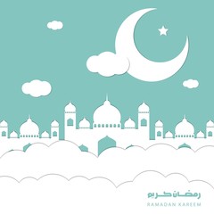 Ramadan kareem greeting arabic calligraphy,paper cut with mosque,lantern and crescent moon.Holy month of muslim year