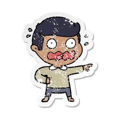 distressed sticker of a cartoon stressed out pointing